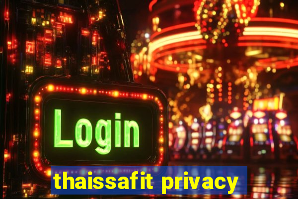 thaissafit privacy